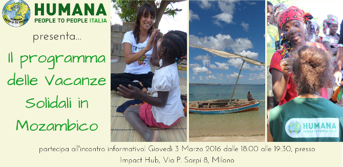 HUMANA Onlus presenta...le Vacanze Solidali in Mozambico!