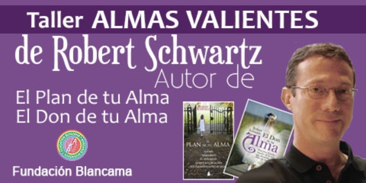 Taller Almas Valientes de Robert Schwartz en Madrid