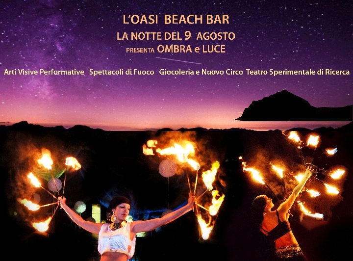 L' Oasi Beach Bar - Notte di stelle cadenti e danze di fuoco