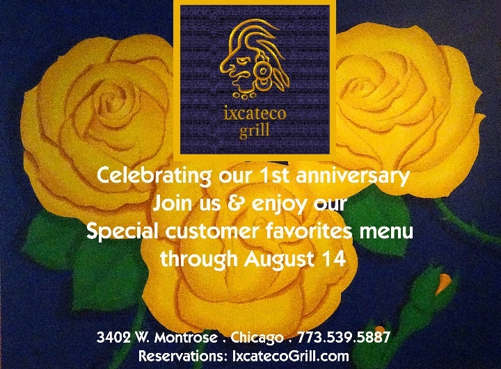 Ixcateco Grill Celebrates Its 1st Anniversary with Customer Favorites Menu Now through August 14