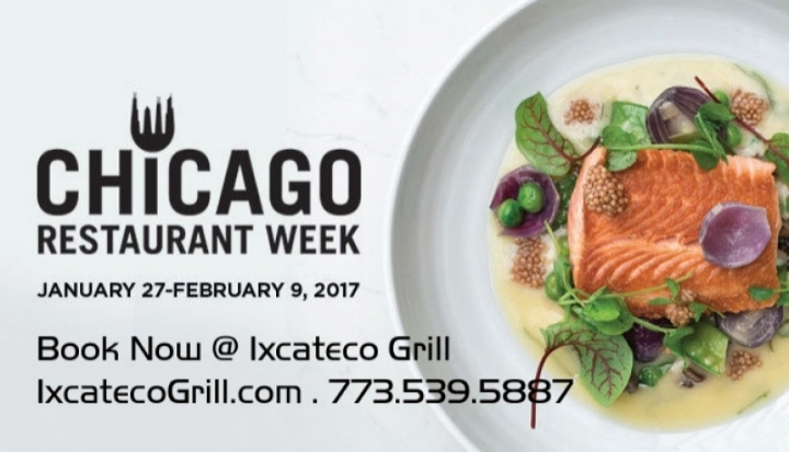 Experience Delicious Mexican Cuisine at Ixcateco Grill during Chicago Restaurant Week