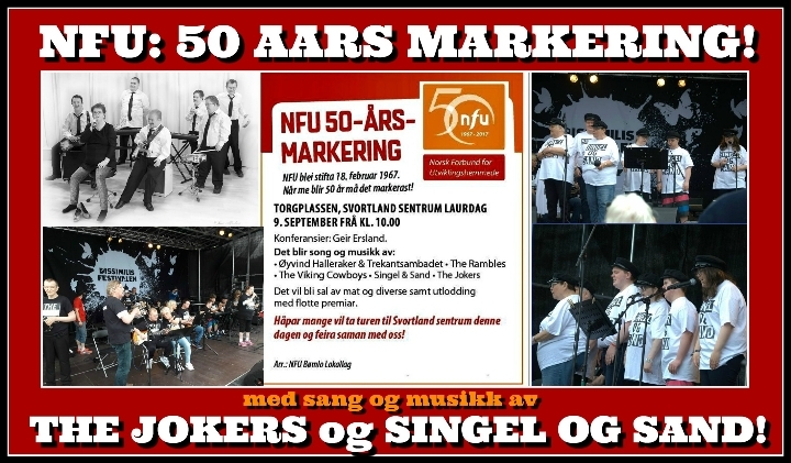 NFU: 50-Aars-Markering med The Jokers og Singel & Sand! Torgplassen, Svortland Sentrum