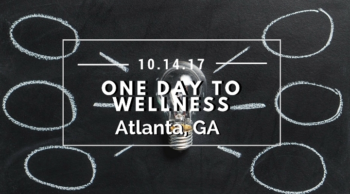 One Day To Wellness - Atlanta