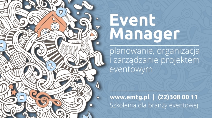 Szkolenie: Event Manager - planowanie, organizacja i zarządzanie projektem eventowym