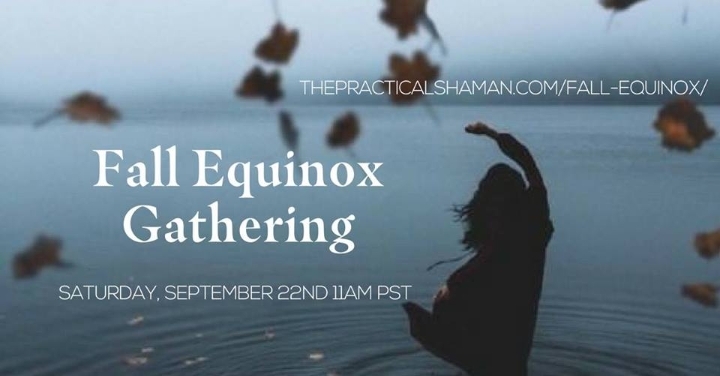 Fall Equinox Gathering