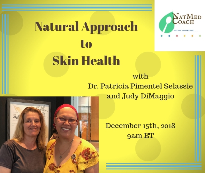 Virtual Health Club Presents: Natural Approaches to Skin Health