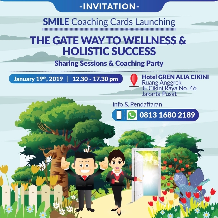 I N V I T A T I O N SMILE Coaching Cards Launching THE GATE WAY TO WELLNESS & HOLISTIC SUCCESS
