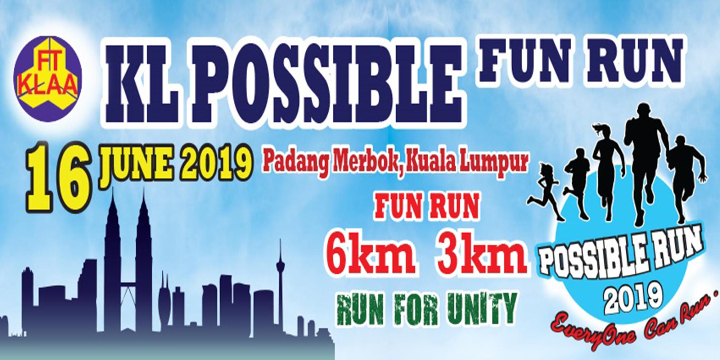 KL Possible Fun Run 2019 (Cheapest Ticket !!!)