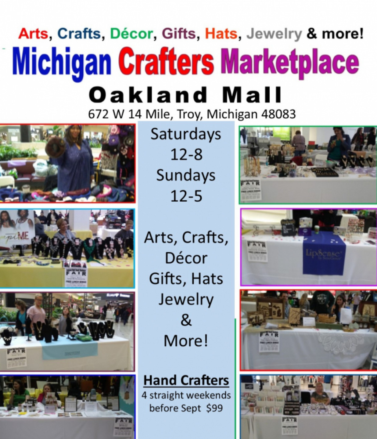 Michigan Crafters Marketplace Month, Oakland Mall, Troy, MI