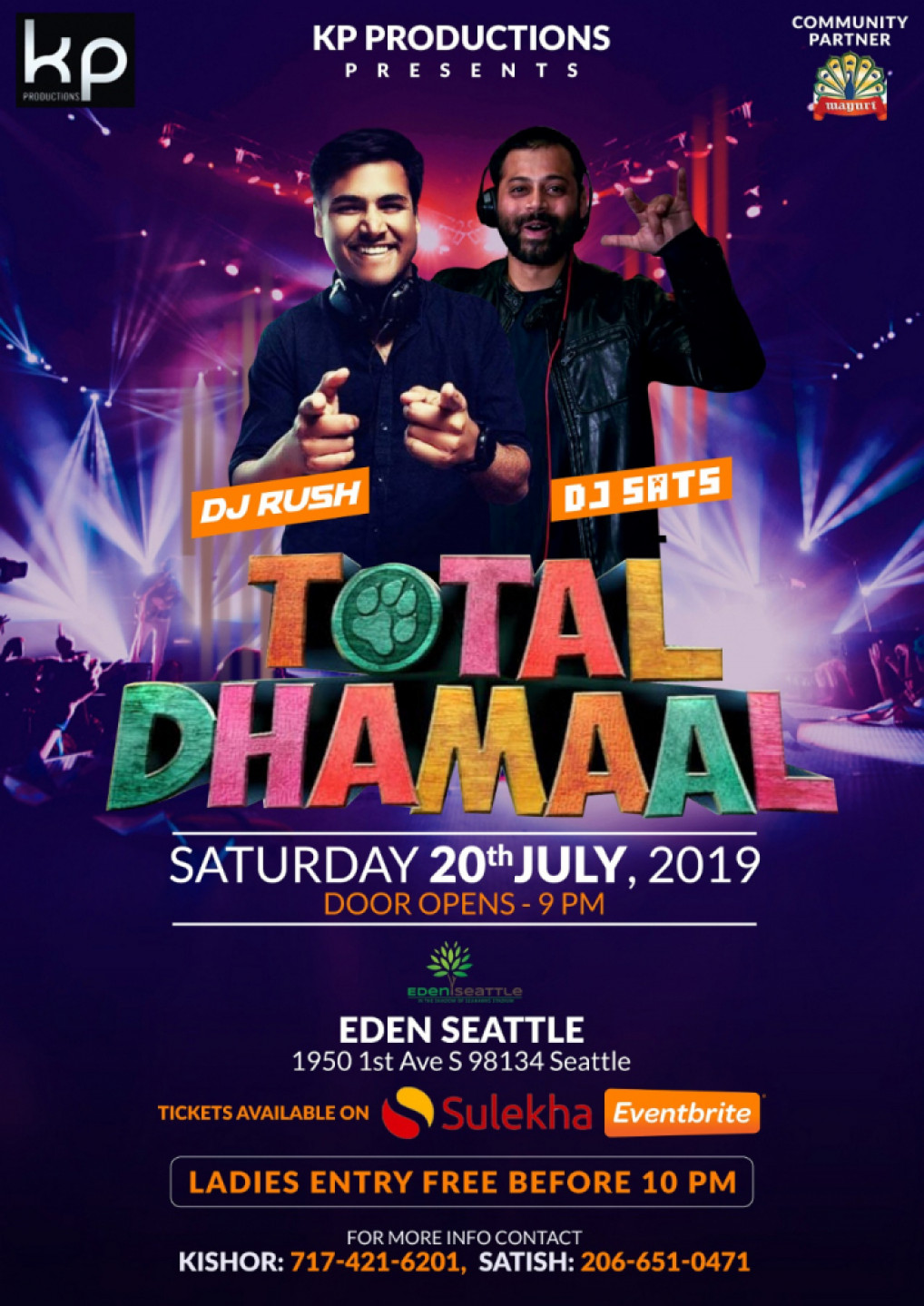 TOTAL Dhamaal w/ DJ Rush NYC & DJ Sats Seattle