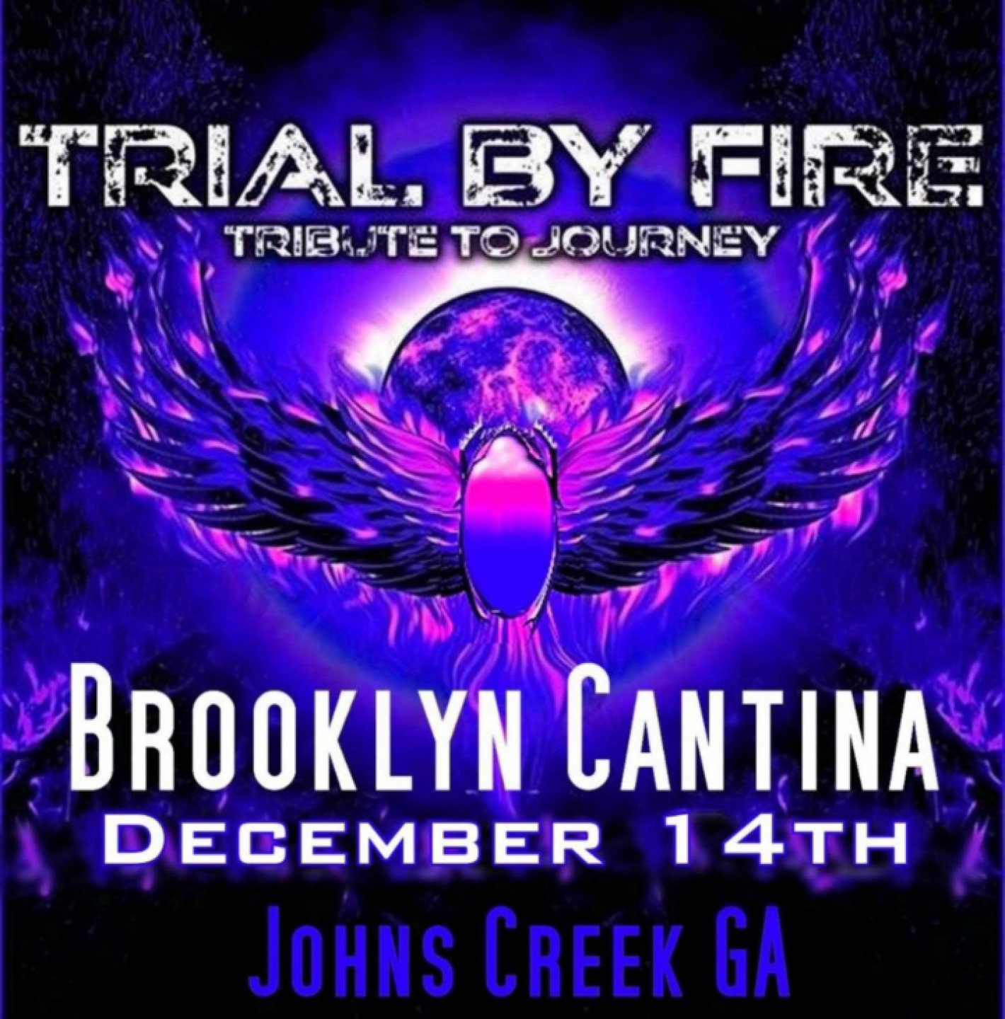 Trial By Fire, Tribute to Journey Performing Live @ Brooklyn Cantina, Saturday, December 14th 