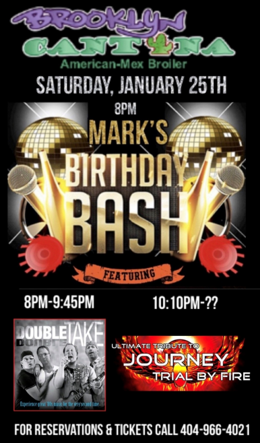 Mark's Birthday Bash @ Brooklyn Cantina Saturday, January 25th 