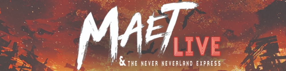 Maet LIVE and The Never Neverland Express - Tribute to Meat Loaf